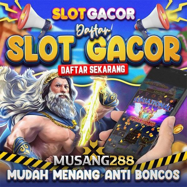 Musang288 : Daftar Slot Gacor Mudah Menang Anti Boncos Mantap !